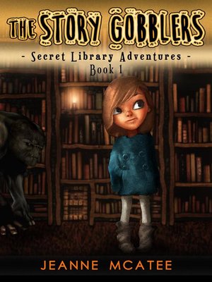 cover image of The Story Gobblers
